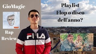 SALMO  PLAYLIST  FLOP O DISCO DELLANNO  Rap Review  Giomagic [upl. by Lebatsirhc]