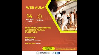 Web Aula  Biodanza Um Caminho Amoroso para a Plenitude [upl. by Hwang]