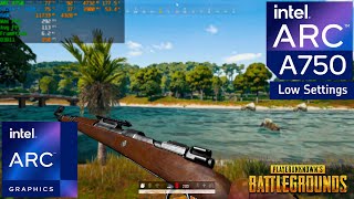 PUBG Intel Arc A750 8GB Benchmark Test FPS 1080P  AMD Ryzen 5 3600  LOW Graphic Settings [upl. by Nahtnahoj]