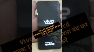 Vivo Y3 standard Touch screen not working Touch Hang logo hang [upl. by Landing985]