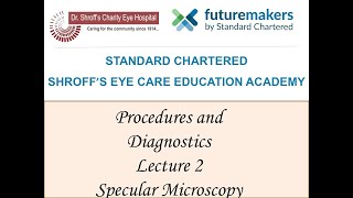 Lecture 2 Clinical Specular Microscopy [upl. by Nnahoj]