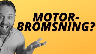 Vad motorbromsning  10 körkortsfrågor [upl. by Tomasine]