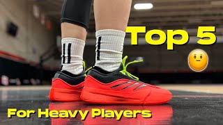 Top 5 Basketball Shoes for Heavy Players [upl. by Tiffany260]