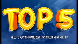 TOP 5 FREE TO PLAY AND EARN GAMES 2024 ANDROID  IOS AND PC [upl. by Nila752]