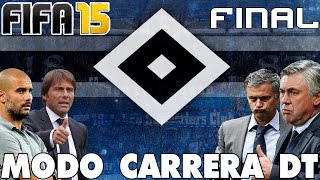 FIFA 15 Modo Carrera DT ¡ADIÓS HAMBURGO Ep 20 [upl. by Barbabas444]