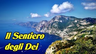 Positano e il Sentiero degli Dei  Costiera Amalfitana  2016 [upl. by Cassil69]