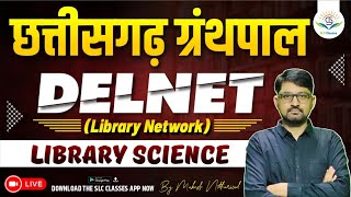 Part 1 DELNET Developing Library Network Chhattisgarh Librarian [upl. by Fenner]