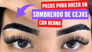 Cómo hacer cejas con henna paso a paso [upl. by Taub]