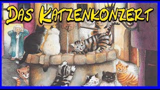 Kinderhörbuch  Das Katzenkonzert  Kurze Geschichten kostenlos in Deutsch  Märchen für Kinder Tip [upl. by Robbyn]