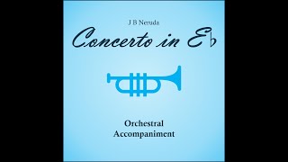 Neruda Trumpet Concerto Full Orchestral Accompaniment [upl. by Andrej569]