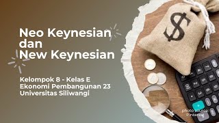 Neo Keynesian dan New Keynesian  Universitas Siliwangi [upl. by Agem251]