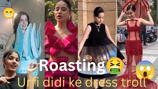 Urfi Javed dressroastingandreaction🤮😂 [upl. by Bartie]