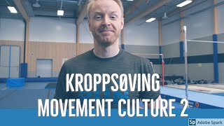 Kroppsøving  movement culture 2 [upl. by Matilde936]