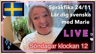 Språkfika 2411  Lär dig svenska svenskamedmarie [upl. by Acirehs]