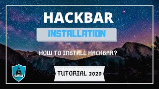 Hackbar Installation  Tutorial 2020  SMHTahsin [upl. by Luhem576]