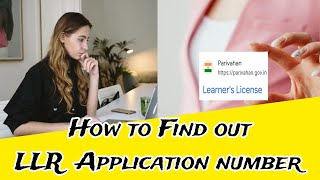 how to find out llr application number [upl. by Nodarb988]