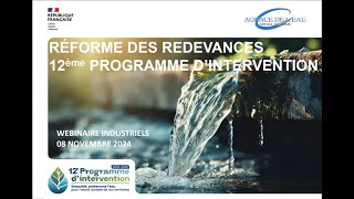 Réforme des redevances  Webinaire à destination des industriels du 8 novembre 2024 [upl. by Pennebaker974]