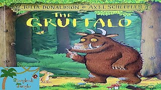 The Gruffalo  Julia Donaldson  Kids Book  Read Aloud [upl. by Hsakiv493]