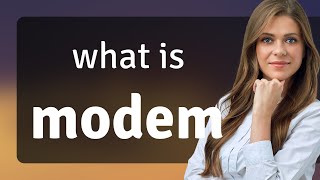 Modem  what is MODEM definition [upl. by Odlareg]