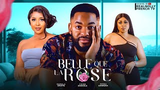 BELLE QUE LA ROSE  2024 dernier film africain nollywood tendance nigérian [upl. by Nolram]