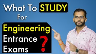 What To Study For Engineering Entrance Exams Syllabus Coaching Class 1112 College Entrance Exam [upl. by Annehs938]