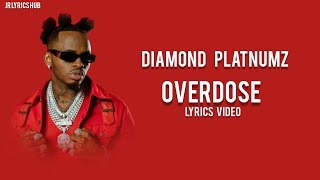 Diamond Platnumz OVERDOSE Official Lyrics Video [upl. by Marden]