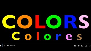 COLORS Colores  Learn How to Speak ENGLISH amp SPANISH  EDUCATIONAL CHILDREN  Preschool K3 [upl. by Nirak]