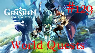 Genshin Impact Walkthrough Part 129  World Quests 7 No Commentary [upl. by Avron548]