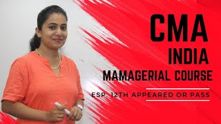 All About CMA  ICWA Course  12th Appeared Students Prof Radhika Mane [upl. by Susej]