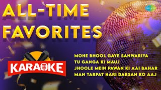 AllTime Karaoke Favorites Karaoke with Lyrics  Mohe Bhool Gaye Sanwariya  Tu Ganga Ki Mauj [upl. by Haisej976]