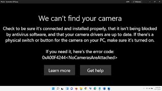 Windows 11 Fix Camera Error Code 0xA00F4244 NoCamerasAreAttached We Cant Find Your Camera [upl. by Niwre]