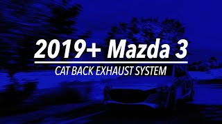 2019 Mazda 3 Cat Back Exhaust [upl. by Gemoets896]