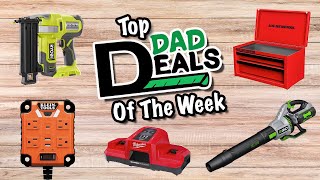 Top Dad Deals Of The Week 11424 [upl. by Acinnad735]