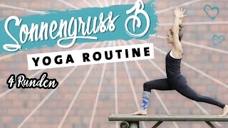 Yoga Sonnengruß B Anfänger Routine  10 Minuten Morgenroutine  Energie für den Tag [upl. by Ecirahs]