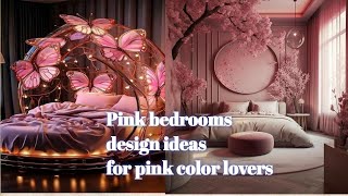 Pink color bedrooms collection ideas  for pink color lovers  unique bedrooms ideas [upl. by Einnaj79]