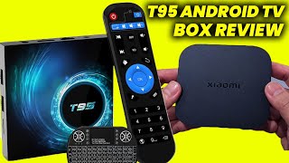 T95 Android TV Box Review 2024 T95 Android Box Might Not Be What You Expect [upl. by Airdnaxela]