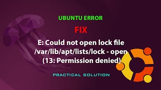 UBUNTU FIX E Unable to lock directory varlibaptlists [upl. by Connelly94]