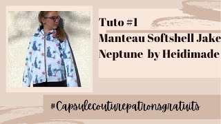 Tuto 1 manteau enfant softshell jake Neptune by Heidimade [upl. by Ramedlaw]