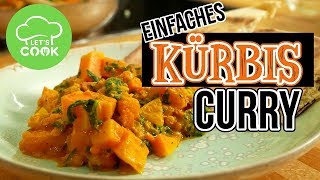 Kürbis Curry mit Kokosmilch  Veganes Curry Rezept  Lets Cook [upl. by Landau]