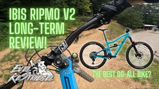 Ibis Ripmo V2 Long Term Review Is It the Perfect DoAll Bike [upl. by Abehsile]