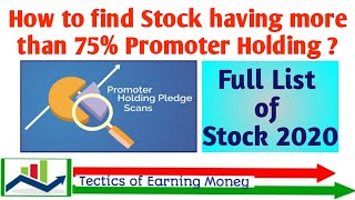 How to Find Stock having Promoter Holding More than 75  Be Aware of OFS Anytime l Full List [upl. by Inaflahk190]