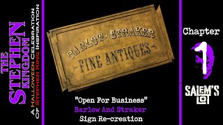 Salems Lot  Barlow amp Straker Fine Antiques Sign Recreation [upl. by Auot132]