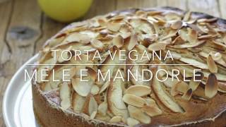 Torta vegana mele e mandorle [upl. by Abigael618]