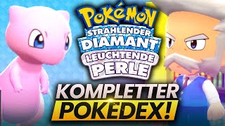 Was passiert wenn ihr den Pokedex in Strahlender Diamant und Leuchtende Perle VERVOLLSTÄNDIGT [upl. by Goeselt565]