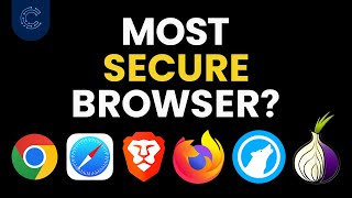 6 Most Secure Web Browsers in 2024 which is the best [upl. by Ricardo631]