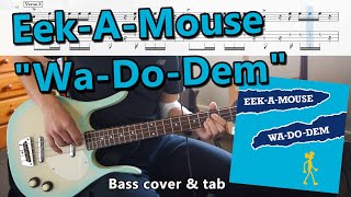 EekaMouse  quotWaDoDemquot bass cover amp tab [upl. by Der523]