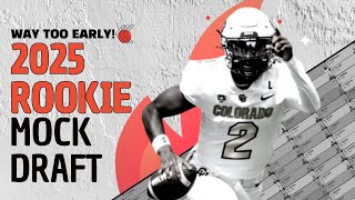 2025 Rookie Mock Draft  Dynasty Fantasy Football  Superflex 2 Round Draft [upl. by Amzu741]