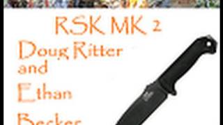 RSK MK 2 Survival Knife Interview with Ritter amp Becker Equip 2 Endure [upl. by Ttelrahc762]