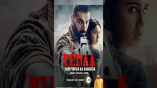 Vedaa Movie Trailer  John Abraham  New Hindi Trailer  Sharvari trending bollywood trailer [upl. by Kalagher425]