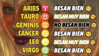 Los Signos que Besan Mejor Y los que No 💋 [upl. by Ayila]